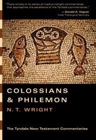 The Epistles of Paul to the Colossians and Philemon (Tyndale New Testament Commentaries)