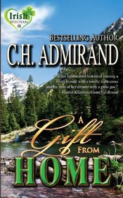A Gift From Home (Irish Western, Bk 4)