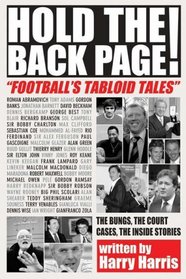 Hold the Back Page: Football's Tabloid Tales