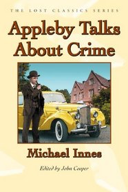 Appleby Talks About Crime (Lost Classics)