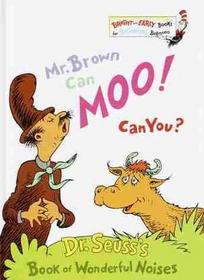 Mr. Brown Can MOO!  Can You?