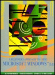 A Beginner's Approach to Using Microsoft Windows (3.1)
