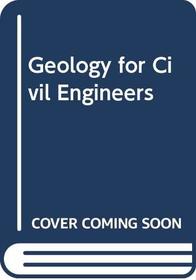 Geology for civil engineers