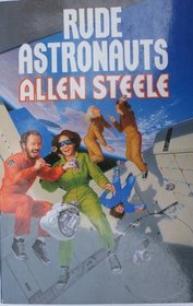 Rude Astronauts