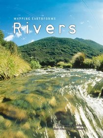 Rivers (Mapping Earthforms)