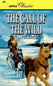 The Call of the Wild (Apple Classics)