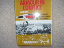 Armour in Conflict: Design and Tactics of Armoured Fighting Vehicles