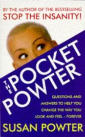 The Pocket Powter: Questions and Answers to Help You Change the Way You Look and Feel Forever
