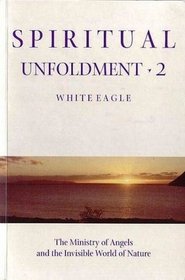 Spiritual Unfoldment 2