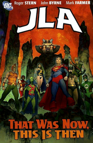 JLA: That Was Now, This Is Then