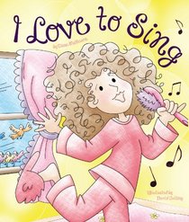 I Love to Sing (Read With Me)