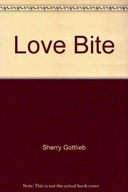 Love Bite. --Signed--