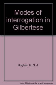 Modes of interrogation in Gilbertese