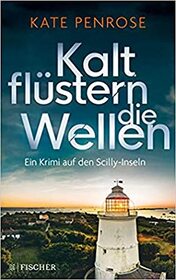Kalt flustern die Wellen (Burnt Island) (DI Ben Kitto, Bk 3) (German Edition)