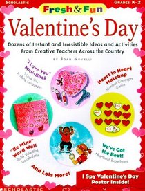 Fresh and Fun: Valentine's Day (Grades K-2)