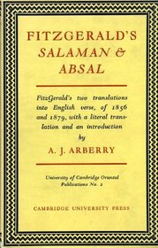 Fitzgerald's Salaman and Absal: A Study (University of Cambridge Oriental Publications)