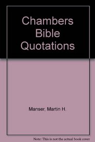 Chambers Bible Quotations