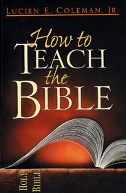 How to Teach the Bible