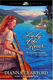 Lady of the River (Reardon Valley Series, 2)