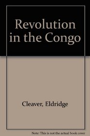 Revolution in the Congo,