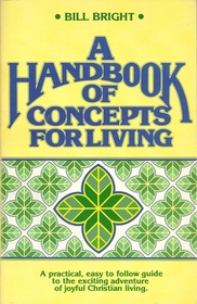 Handbook of concepts for living: A compilation of the nine transferable concepts