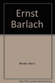 Ernst Barlach: Sculptures and Drawings