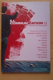 Ill Communication II (Art Catalogue)