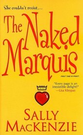 The Naked Marquis (Naked Nobility, Bk 2)