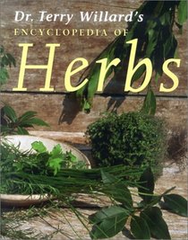 The Encyclopedia of Herbs and Their Clinical Uses: A Complete Guide
