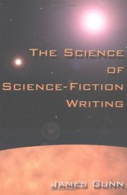 The Science of Science Fiction Writing