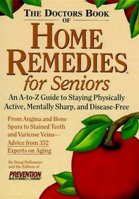 The Doctor's Book of Home Remedies for Seniors