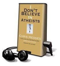 I Don't Believe in Atheists - on Playaway