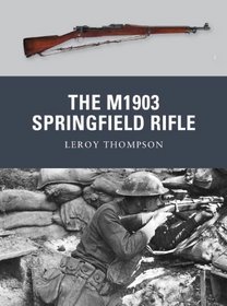 The M1903 Springfield Rifle (Weapon)