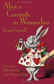Alice's Carrnts in Wunnerlan (Scots Edition)