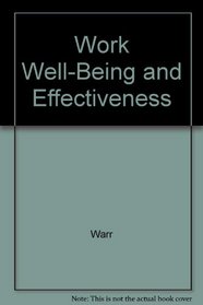 Work Well-Being and Effectiveness