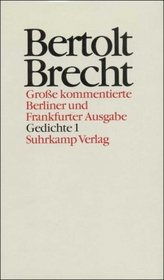 Werke. Grosse kommentierte Berliner und Frankfurter Ausgabe: Werke. Gro?e kommentierte Berliner und Frankfurter Ausgabe. 30 Bnde (in 32 Teilbnden) ... Aus dem Lesebuch fr Stdtebewohner: BD 11