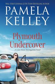 Plymouth Undercover (Court Street Investigations, Bk 1)