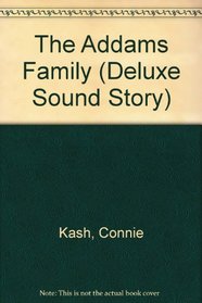 Addam's Family Deluxe Snd Story (A Golden Sight 'n' Sound Book)