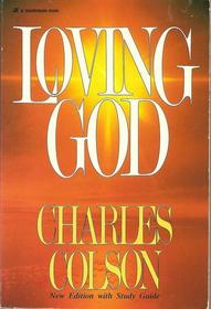 Loving God (New Edition with Study Guide)