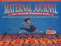 Maternal Journal: Your Personal Pregnancy Guide