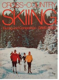 Cross-country skiing: Touring and competition