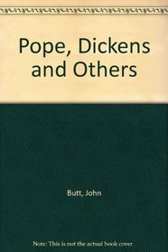 Pope, Dickens and Others