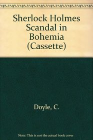 Sherlock Holmes Scandal in Bohemia (Cassette)