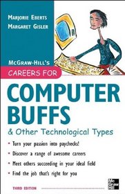 Careers for Computer Buffs & Other Technological Types (Careers for You)