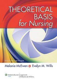 Theoretical Basis for Nursing: North American Edition