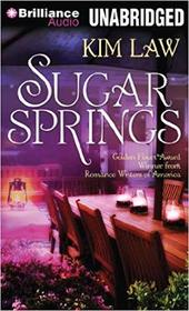 Sugar Springs (Sugar Springs, Bk 1) (Audio CD) (Unabridged)