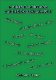 A Useful Spelling Handbook For Adults