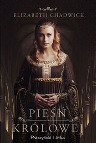 Piesn krolowej (The Summer Queen) (Eleanor of Aquitaine, Bk 1) (Polish Edition)