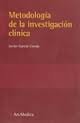 Metodologia de La Investigacion Clinica (Spanish Edition)