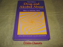 Drug and Alcohol Abuse (Critical issues in psychiatry)